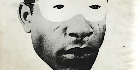 Frantz Fanon: Black Skin, White Mask w/ Isaac Julien & Mark Nash
