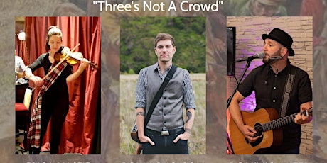 Hauptbild für Three's Not A Crowd - Dominic Hazell, Pol Nicholson, Erica Hastie -TRC