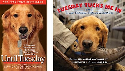An Evening of “Retrievers, Rescue & Recovery” presented by Bubbles Car Wash and MAC Hair Studio featuring New York Times bestselling author, Fmr. Capt. Luis Carlos Montalván & his Service Dog, Tuesday primary image