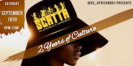Imagem principal do evento SCATTA "2 Years Of Culture" Anniversary.  ALL BLACK ATTIRE!!