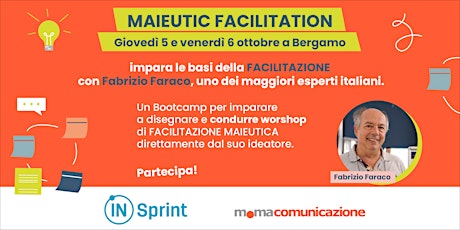 Bootcamp Maieutic Facilitation - powered by Moma Comunicazione primary image