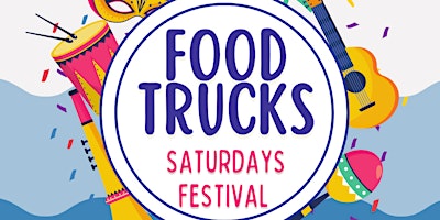 Imagem principal do evento Food Trucks Saturdays At Amelia Earhart Park