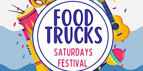 Food Trucks Saturdays At Amelia Earhart Park