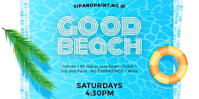 Primaire afbeelding van A Good Day at The Good Beach with Sip and Paint . NG