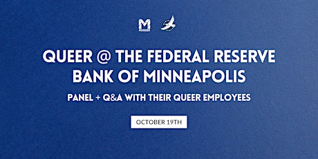 Queer @ The Federal Reserve Bank of Minneapolis primary image