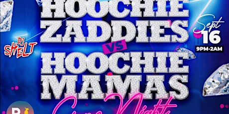 Lez Party Presents: Hoochie Zaddies vs Hoochie Mamas Game Night! primary image