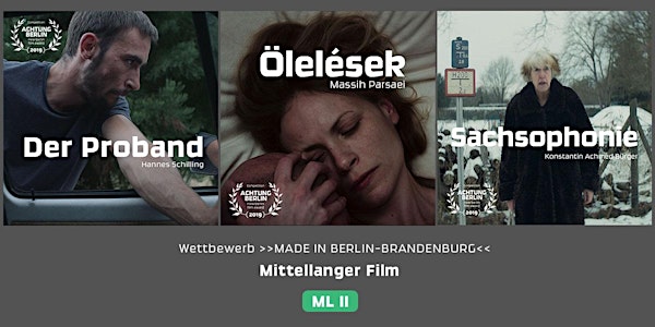 WETTBEWERB Mittellanger Film 2 | achtung berlin - new berlin film award 2019