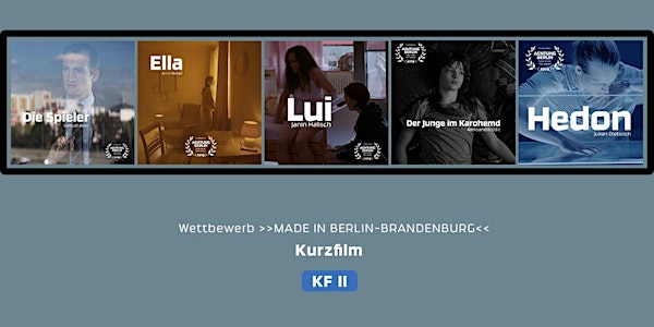 WETTBEWERB Kurzfilm 2 | achtung berlin - new berlin film award 2019