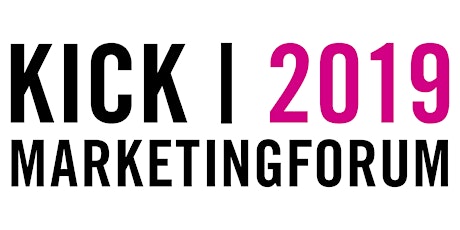 Hauptbild für KICK Marketing Forum 2019