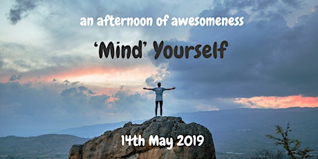 'Mind Yourself' - Helping You and Your Mindset be Awesome! primary image