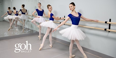 Imagem principal do evento Goh Ballet Academy Audition  & Assessment - June 21, 2024