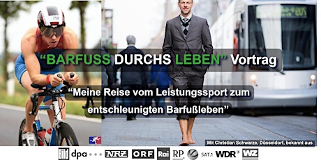 BARFUSS DURCHS LEBEN Vortrag "Meine Reise vom Leistungssport zum Barfußleben"