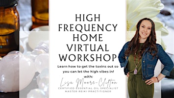 Immagine principale di High Frequency Home Workshop (In-Person or Virtual) 