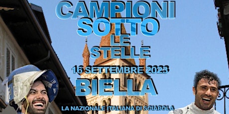 Immagine principale di I Campioni della sciabola a Biella 