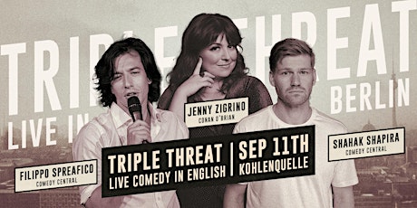 TRIPLE THREAT - English Stand Up Comedy - Berlin primary image