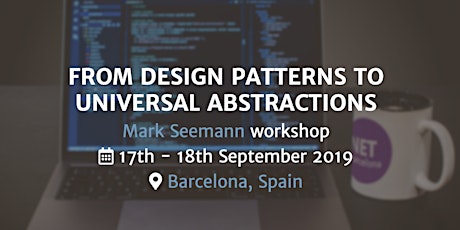From Design Patterns to Universal Abstractions Mark Seemann Workshop