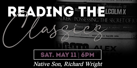 Reading the Classics: Native Son, Richard Wright