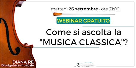 Hauptbild für Come si ascolta la "Musica Classica”?