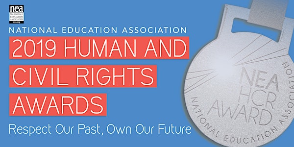2019 NEA Human and Civil Rights Awards 