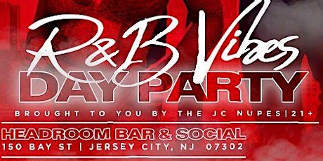JC Nupes R&B Vibes Day Party primary image