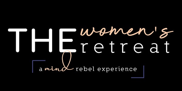 THE Women's Retreat (SOLD OUT)