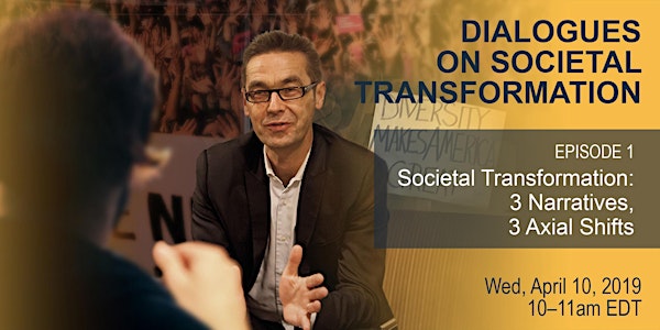 Dialogues on Societal Transformation