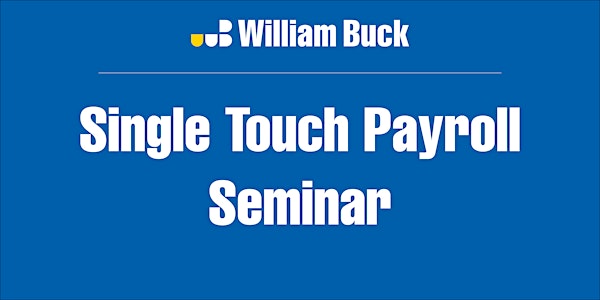 William Buck Adelaide | Single Touch Payroll Seminar