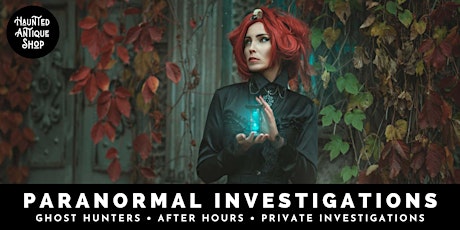 Imagen principal de Paranormal Investigations at the Haunted Antique Shop