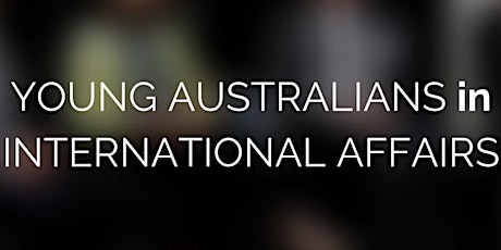 Young Australians in International Affairs Networking Drinks - Adelaide primary image