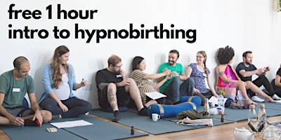 Imagem principal de free 1 hour intro to hypnobirthing IN PERSON