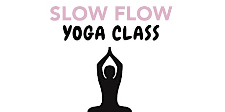 Slow Flow Yoga Class with Hands-On Reiki & Aromatherapy  primary image