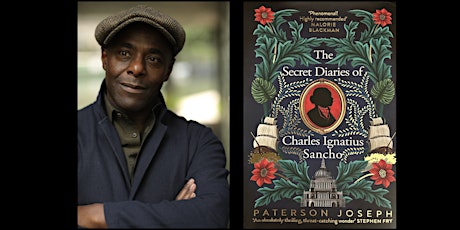 Paterson Joseph presents  "Secret Diaries of Charles Ignatius Sancho" primary image