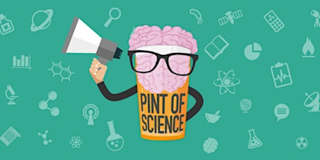 A*PECSS Pint of Science Launch Event (April 17th 2019) primary image