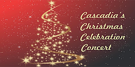 Cascadia's Christmas Celebration Concert primary image