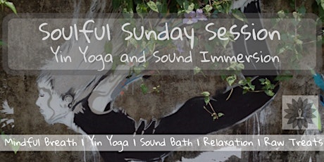Soulful Sunday Session - Yin Yoga and Sound Immersion primary image