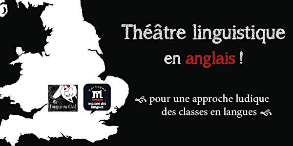 Les Éditions Maison des Langues vous invitent au théâtre ! 