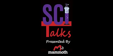 Imagem principal do evento SCI Talks Presented by Mammoth