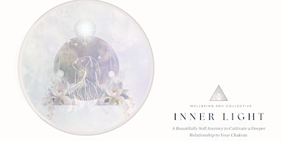 Imagem principal do evento Inner Light Meditation & Chakras Workshop