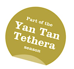 Museums at Night: Yan Tan Tethera primary image