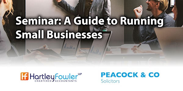Seminar: A Guide to Running Small Businesses