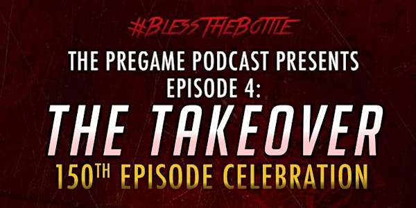 PreGame - Episode 4: "The Takeover" 