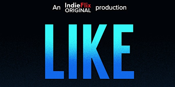   “Like” The Impact of Social Media Film Screening & Panel Discussion