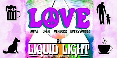 LOVE at Liquid Light Market primary image