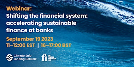 Shifting the financial system: accelerating sustainable finance at banks primary image