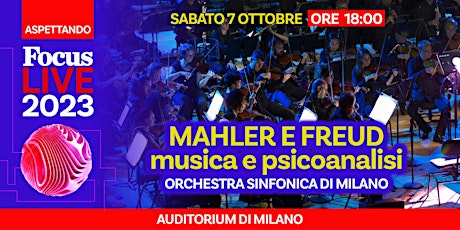 ASPETTANDO FOCUS LIVE  - MAHLER E FREUD primary image