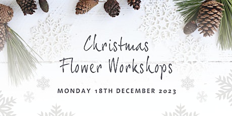 Hauptbild für Christmas Flowers Beginners Workshop