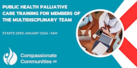 Public Health Palliative Care Training for members of the MDT primary image