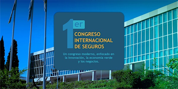 1° Congreso Internacional del Seguro