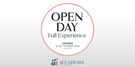 Immagine principale di Accademia Full - EXPERIENCE | Open Day Accademia 2023 - VERONA 