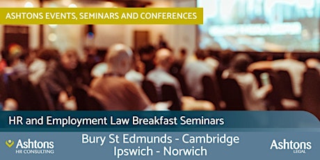 Imagen principal de Ashtons HR / Employment Law Breakfast - Cambridge